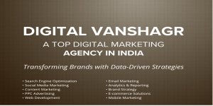 Digital Vanshagr A Top Digital Marketing Agency in India